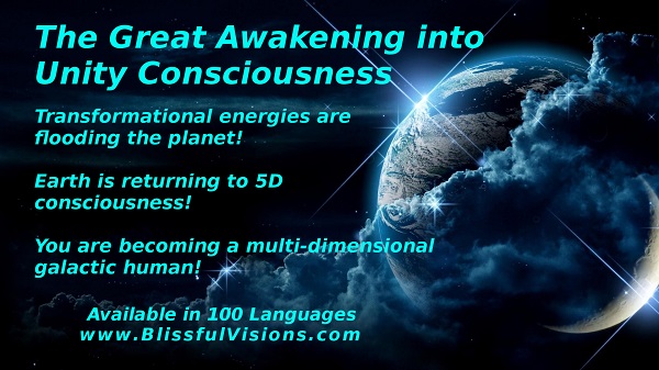 The Great Awakening into Unity Consciousness is the greatest evolutionary event in human history!